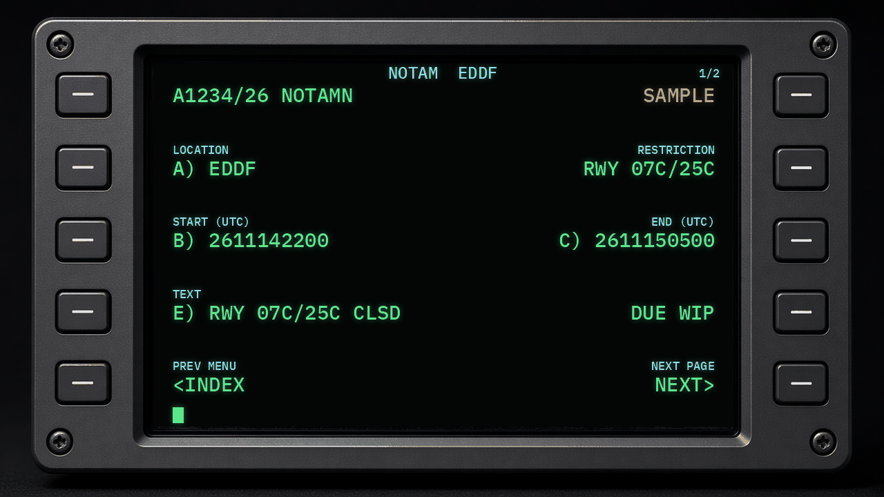 Cockpit flight computer screen showing a sample NOTAM: A1234/26 NOTAMN. A) EDDF. B) 2611142200. C) 2611150500. E) RWY 07C/25C CLSD DUE WIP.